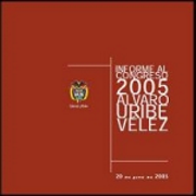 Informe del Presidente al Congreso de la República 2005