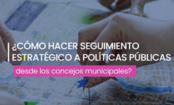 Portada del documento seguimiento estratégico a las políticas públicas desde los concejos municipales