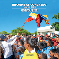 Informe del Presidente al Congreso de La República 2026